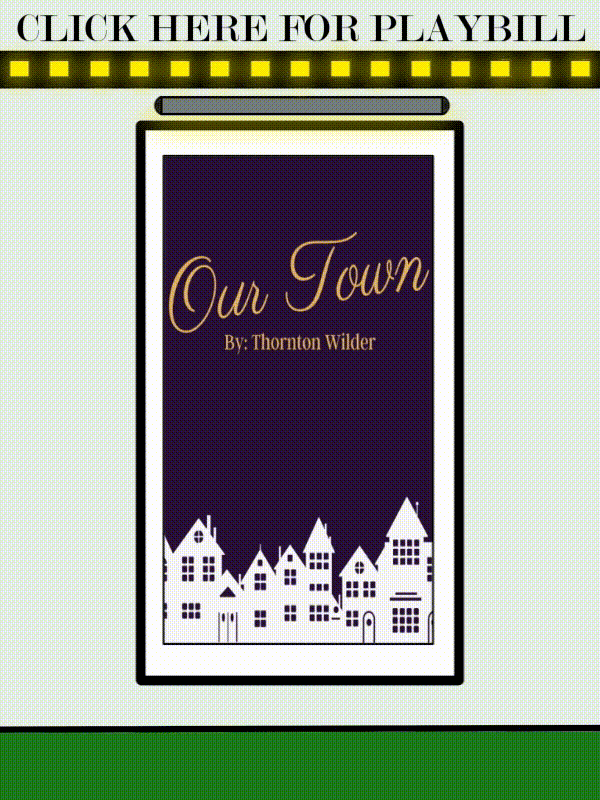 click here for Our Town playbill